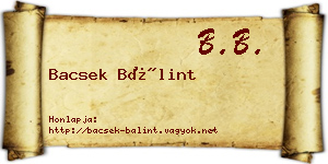 Bacsek Bálint névjegykártya